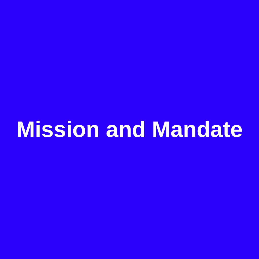 Mission and Mandate
