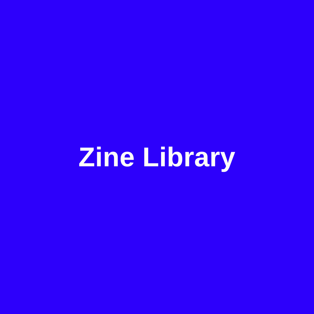 Zine Library